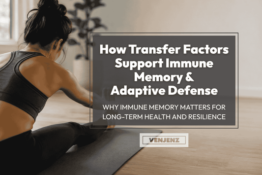 How Transfer Factors Support Immune Memory and Adaptive Defense